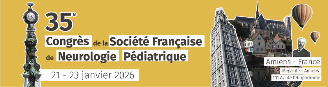 35ème Congrès de la Société Française de Neurologie Pédiatrique 
